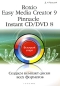 Roxio Easy Media Creator 9 Pinnacle lnstant CD/DVD 8 Создаем компакт-диски всех форматов Серия: Быстрый старт инфо 3201e.