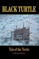 Black Turtle : Tale of the Turtle 2005 г 162 стр ISBN 059536375X инфо 1812i.
