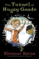 The Tunnel of Hugsy Goode 2003 г 256 стр ISBN 0152049169 инфо 2007i.