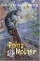 Polo's Mother (Cat Pack) 2005 г 176 стр ISBN 0689865554 инфо 7162i.